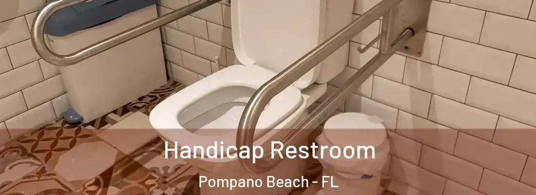  Handicap Restroom Pompano Beach - FL